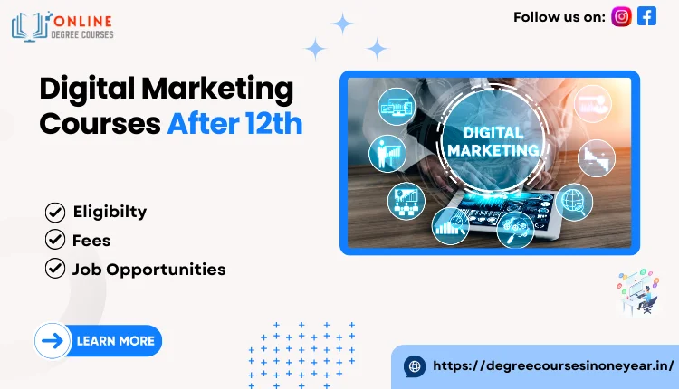 Digital marketing courses after 12th