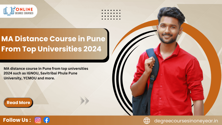 MA Distance Course in Pune From Top Universities 2024