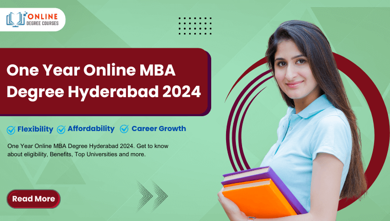 One Year Online MBA Degree Hyderabad 2024