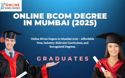 Online BCom Degree in Mumbai (2025)