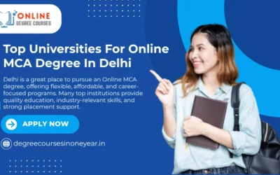 Top Universities For Online MCA Degree In Delhi