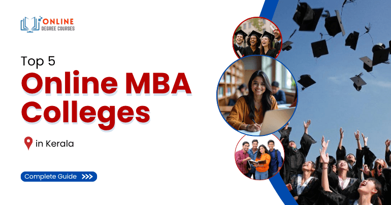 Top 5 Online MBA Degree Colleges in Kerala with Fees (2026)