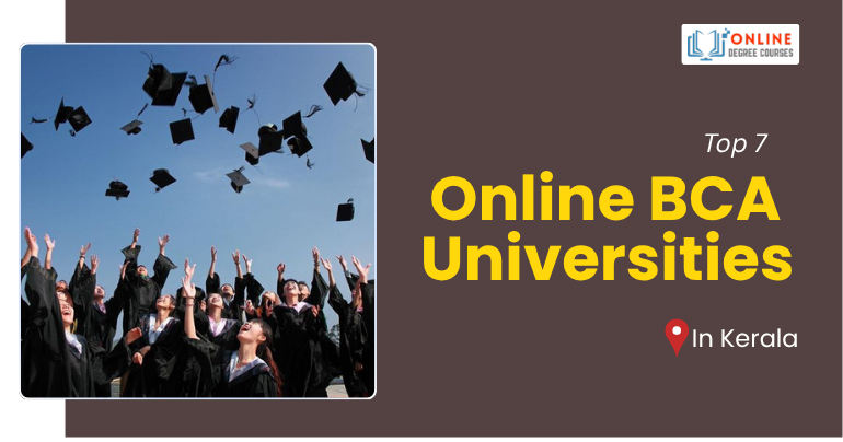 Top Online BCA Universities in Kerala