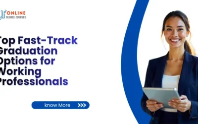 Top Fast-Track Graduation Options for Working Professionals