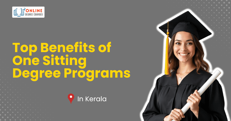 Top Benefits of One Sitting Degree Programs