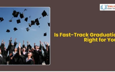 Is Fast-Track Graduation Right for You?