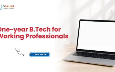 One-year B.Tech for Working Professionals | Apply Now