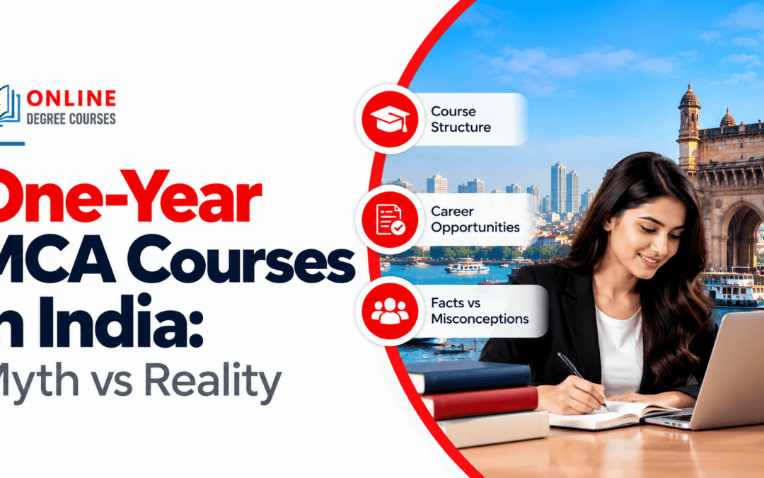 One-Year MCA Courses in India: Myth vs Reality 2026